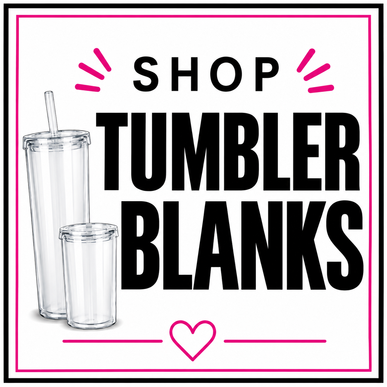 Tumbler Blanks